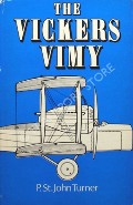 The Vickers Vimy  by TURNER, P.St. John 